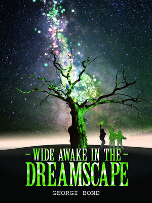 cover image of Wide Awake in the Dreamscape